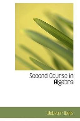 Second Course in Algebra 9781103737840