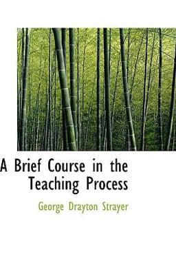 A Brief Course in the Teaching Process 9781103786718