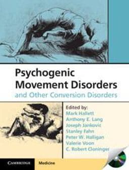 Psychogenic Movement Disorders and Other Conversion Disorders 9781107007345