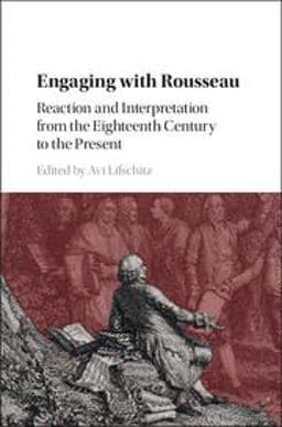 Engaging with Rousseau 9781107146327