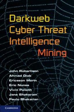 Darkweb Cyber Threat Intelligence Mining 9781107185777