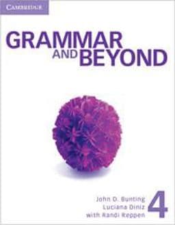 Grammar and Beyond Level 4 Student's Book and Writing Skills Interactive Pack 9781107645202