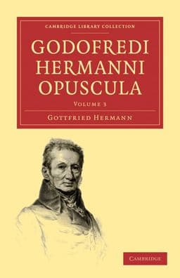 Godofredi Hermanni Opuscula 9781108016957