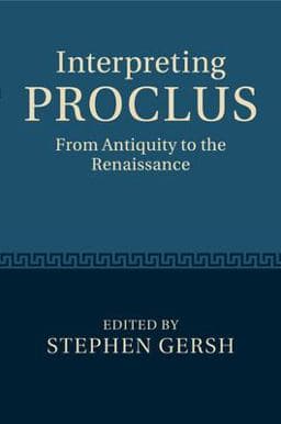 Interpreting Proclus 9781108465359