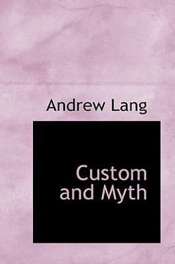 Custom and Myth 9781110126002