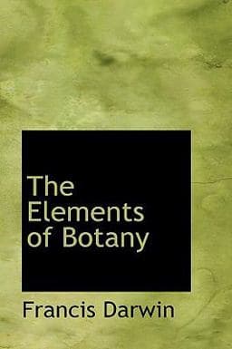 The Elements of Botany 9781110661985