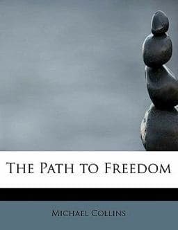 The Path to Freedom 9781113864284
