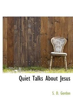 Quiet Talks about Jesus 9781113876423