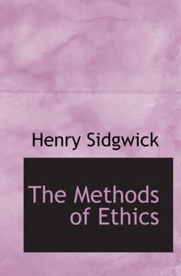 The Methods of Ethics 9781116818536
