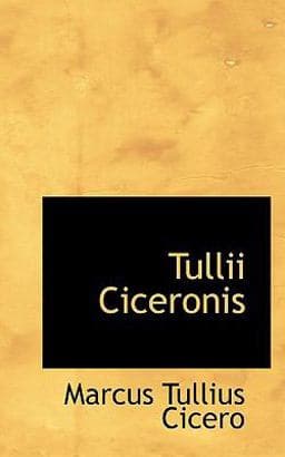 Tullii Ciceronis 9781117442976