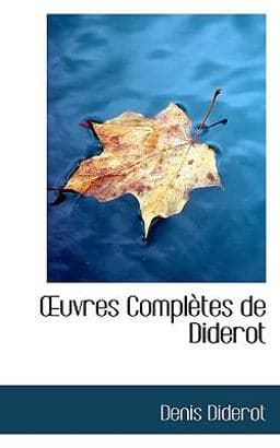 Uvres Complètes de Diderot 9781117659442