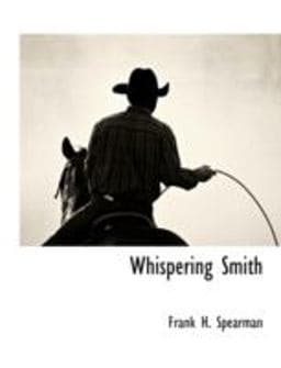 Whispering Smith 9781117909332