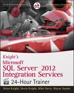 Knight's Microsoft SQL Server 2012 Integration Services 24-Hour Trainer 9781118479582
