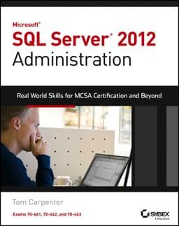 Microsoft SQL Server 2012 Administration 9781118654736