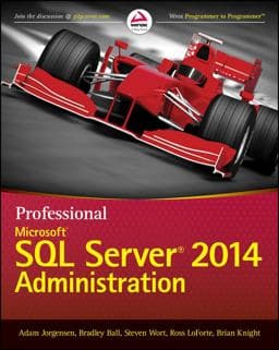 Professional Microsoft SQL Server 2014 Administration 9781118859131