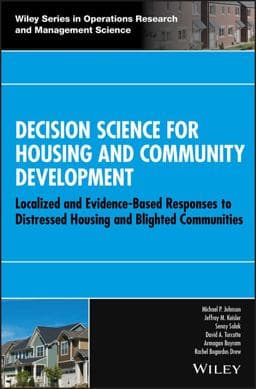 Decision Science for Housing and Community Development 9781118974995