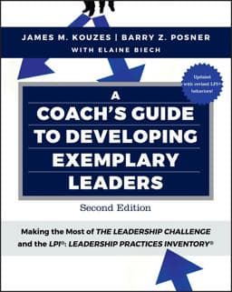 A Coach's Guide to Developing Exemplary Leaders 9781119397533