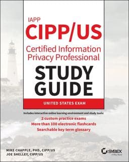 IAPP CIPP / US Certified Information Privacy Professional Study Guide 9781119755463