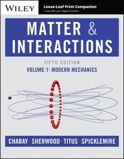 Matter and Interactions, Volume 1 9781119805052