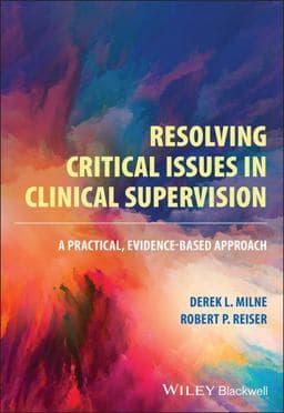 Resolving Critical Issues in Clinical Supervision 9781119812456
