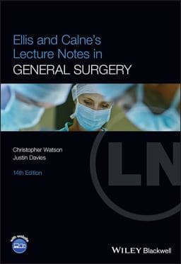 Ellis and Calne's Lecture Notes in General Surgery 9781119862482