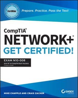 CompTIA Network+ CertMike: Prepare. Practice. Pass the Test! Get Certified! 9781119898153