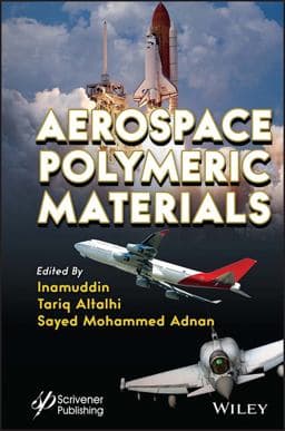 Aerospace Polymeric Materials 9781119904892
