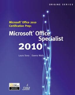 Microsoft Office 2010 Certification Prep 9781133191070