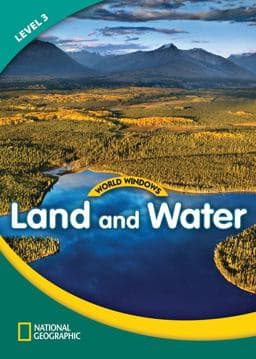 World Windows 3 (Social Studies): Land and Water 9781133492658