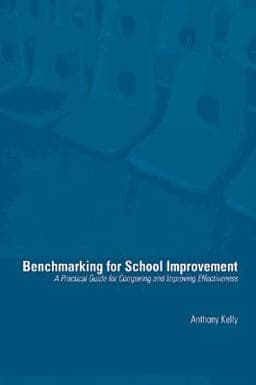 Benchmarking for School Improvement 9781134518876