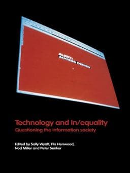 Technology and In/equality 9781134582013