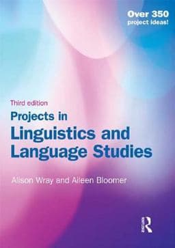 Projects in Linguistics and Language Studies 9781134637287