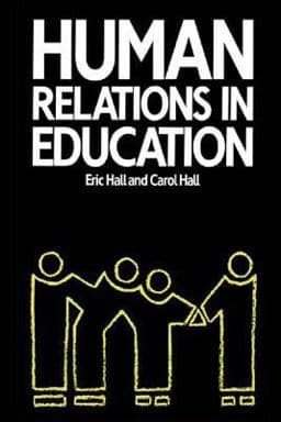 Human Relations in Education 9781134974153
