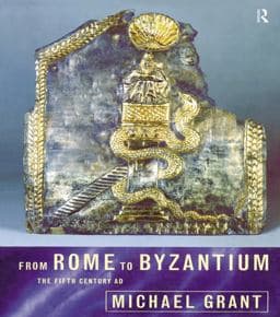 From Rome to Byzantium 9781135166793
