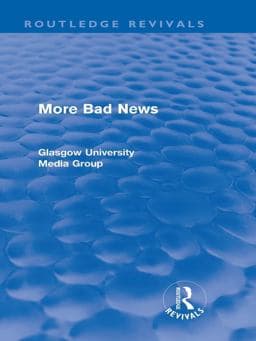 More Bad News (Routledge Revivals) 9781135176136