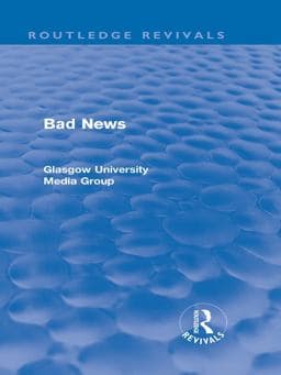 Bad News (Routledge Revivals) 9781135229757