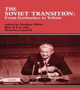 The Soviet Transition 9781135236533