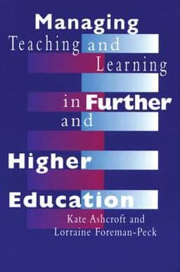 Managing Teaching and Learning in Further and Higher Education 9781135398378