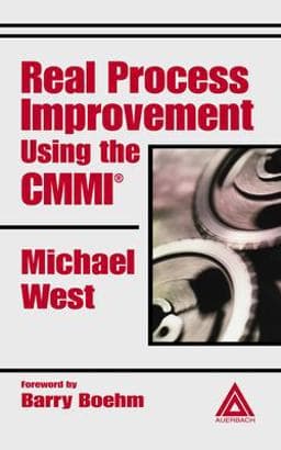 Real Process Improvement Using the CMMI 9781135506605