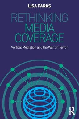 Rethinking Media Coverage 9781135837426