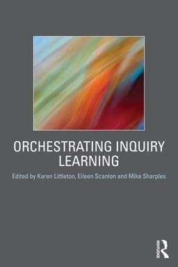 Orchestrating Inquiry Learning 9781136486340