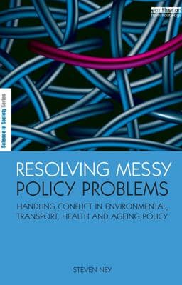 Resolving Messy Policy Problems 9781136558399