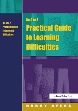 An to Z Practical Guide to Learning Difficulties 9781136607134