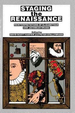 Staging the Renaissance 9781136758249