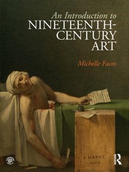 An Introduction to Nineteenth-Century Art 9781136840708