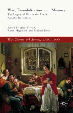 War, Demobilization and Memory 9781137406491