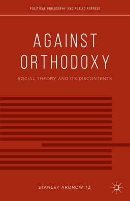 Against Orthodoxy 9781137438874