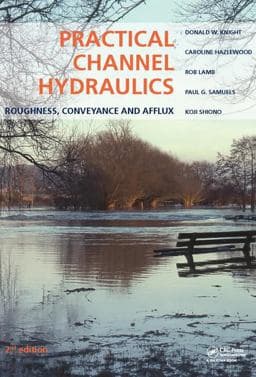 Practical Channel Hydraulics, 2nd Edition 9781138068582
