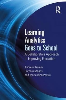 Learning Analytics Goes to School 9781138121836