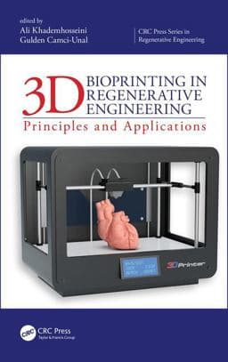 3D Bioprinting in Regenerative Engineering 9781138197176
